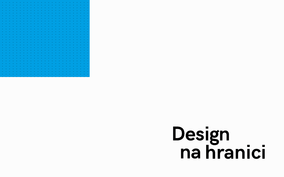 Design na hranici