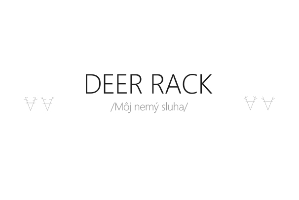 Deep rack - Môj nemý sluha