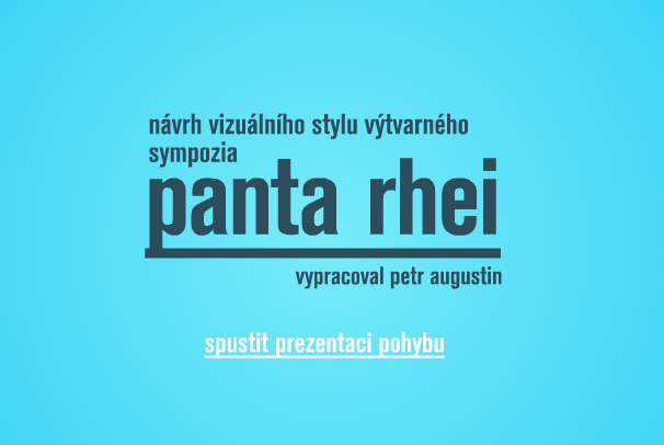 Klauzurní práce - Sympozium panta rhei