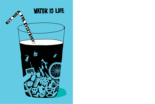 Water is life, but not for everybody