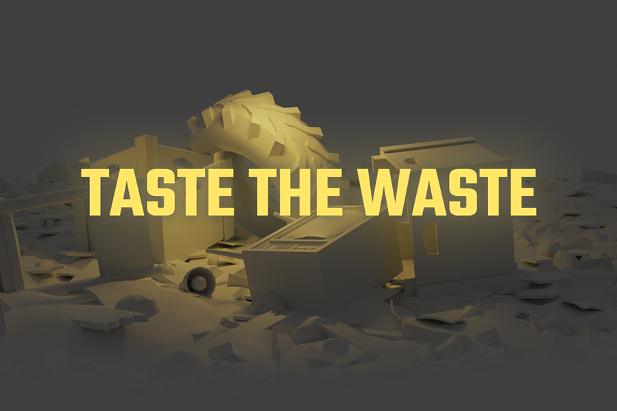 Taste the Waste