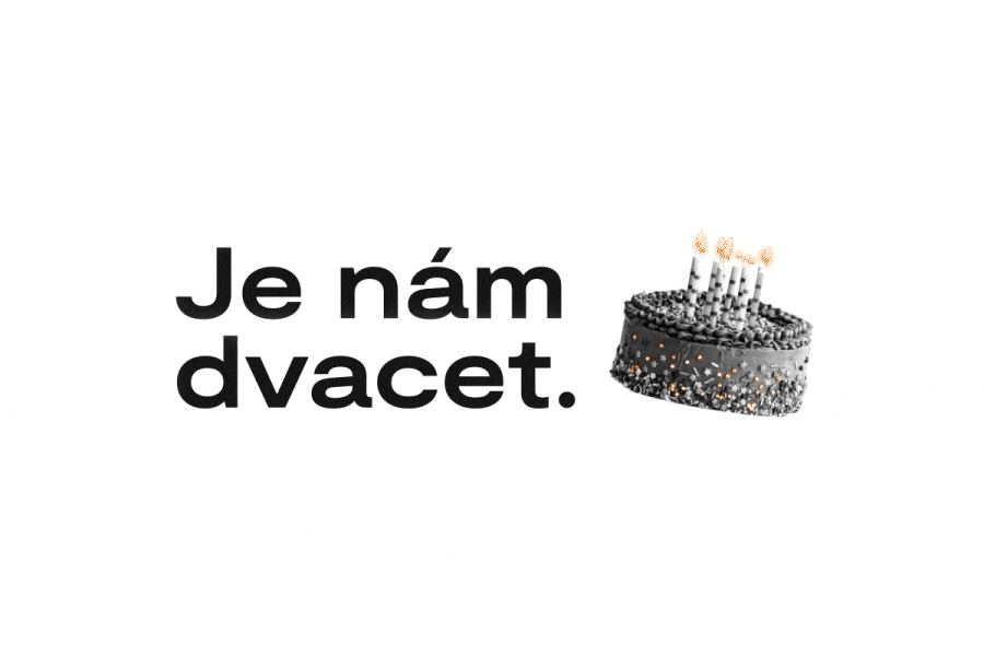 Je nám dvacet