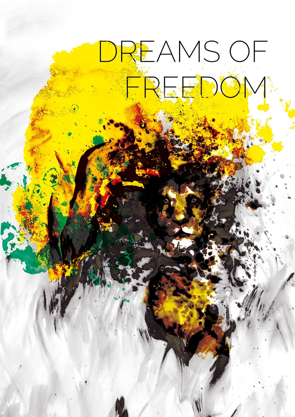 Dreams of freedom