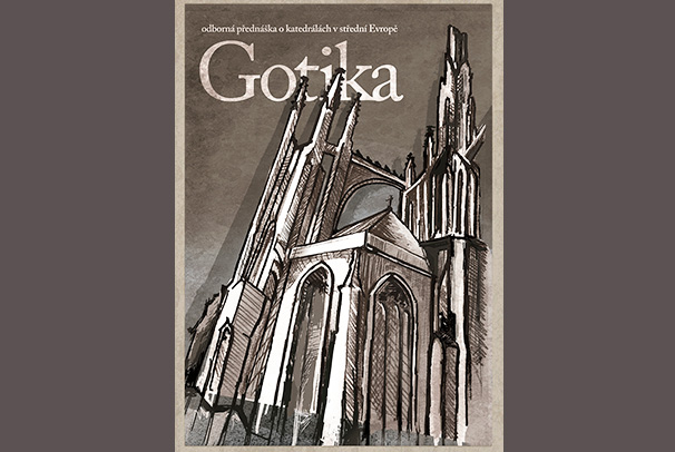 Kresba - plakát Gotika