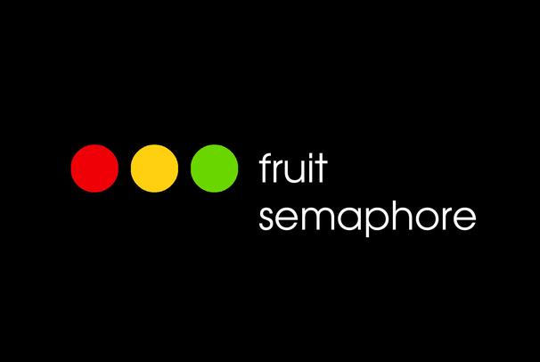 Fruit semaphore