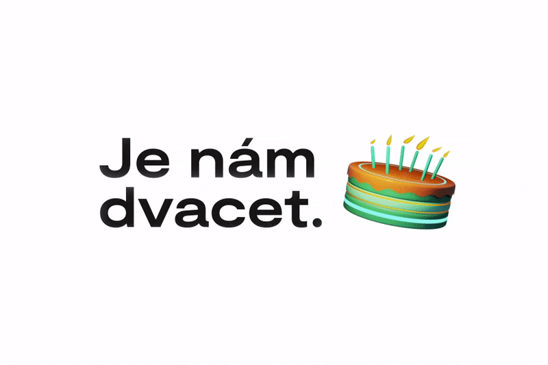 Je nám dvacet 